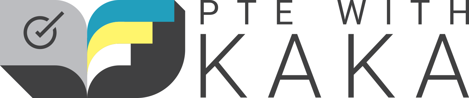 PTE with KAKA